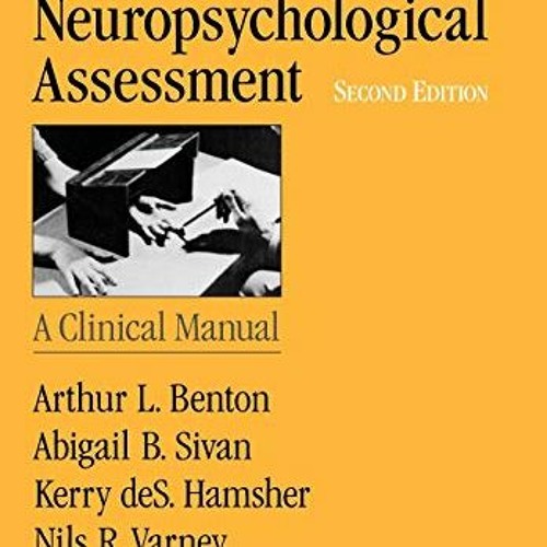 Read EBOOK 💚 Contributions to Neuropsychological Assessment: A Clinical Manual by  A