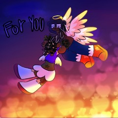 FOR YOU