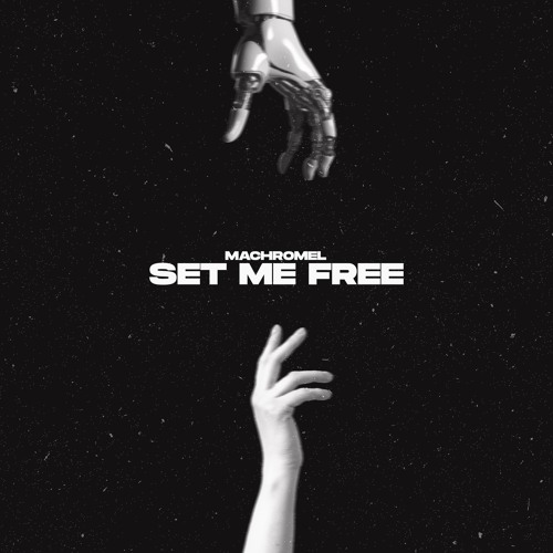 Set Me Free (Original Mix)