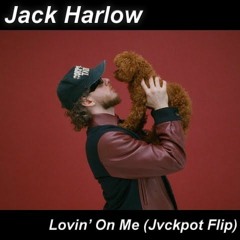 Jack Harlow - Lovin On Me (Jvckpot Bass House Flip)