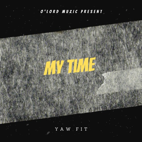 MY TIME