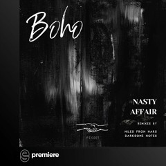 Premiere: BOHO - Nasty Affair - Partners in Crime