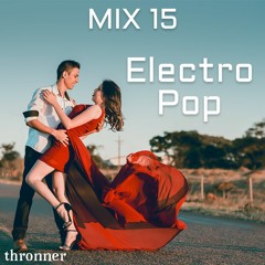 MIX15 Thronner - Electro-Pop