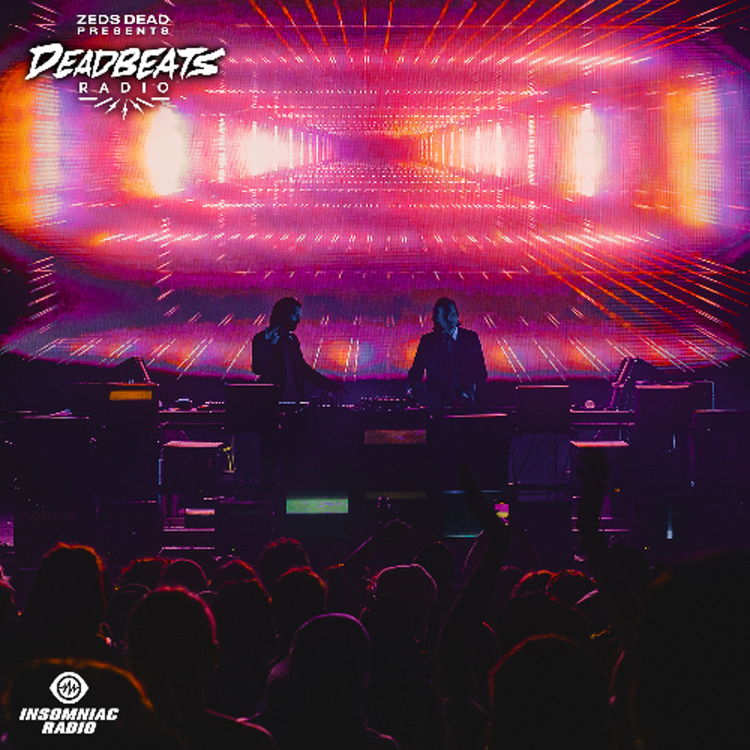 Stream #363 Deadbeats Radio with Zeds Dead: Best of 2025 Mix by