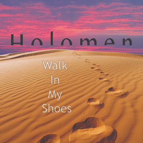 Walk In My Shoes