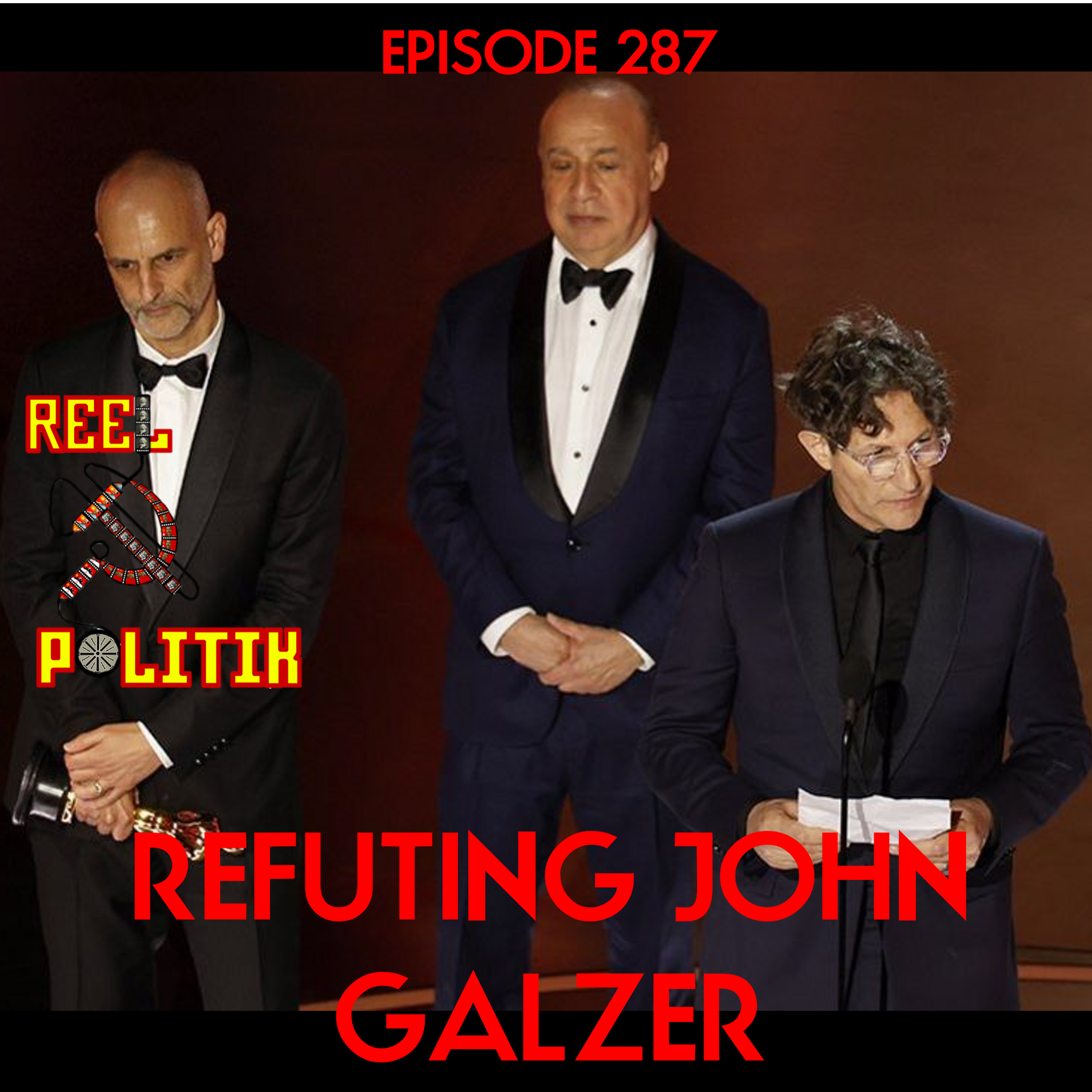Episode 287 - Refuting John Galzer
