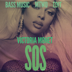 Victoria Monet - SOS Bass Music (mtwo edit)