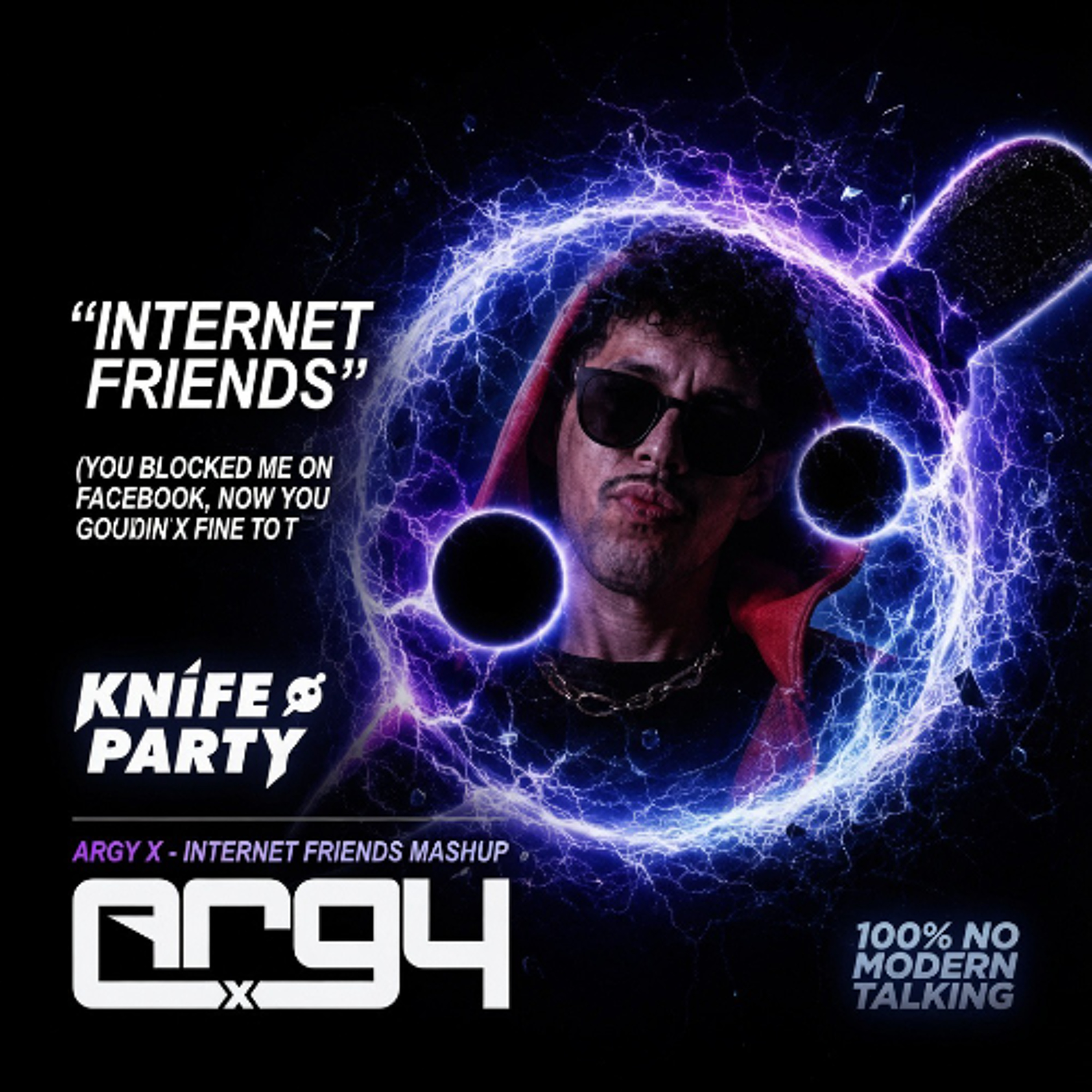 Argy X - Internet Friends Mashup (short cut) episode artwork