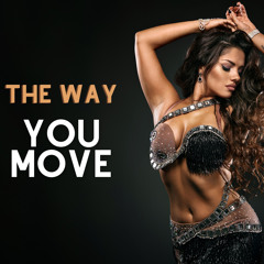 The Way You Move (feat. July Sax)