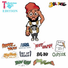 301yung- Play It Smart (Hum Riddim)(ft.Technician the DJ)