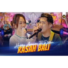 HAPPY ASMARA FT DELVA - RASAH BALI ( Official Live Video Royal Music )