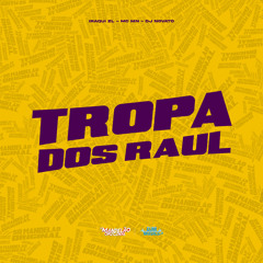 Tropa dos Raul