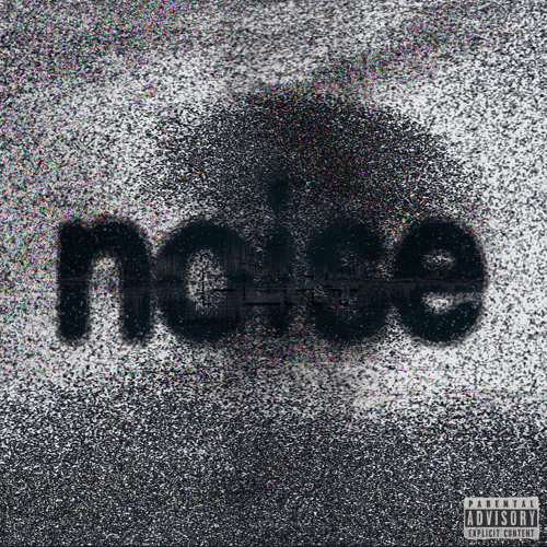 NOISE.