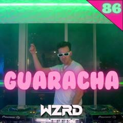 Guaracha Mix 2025 | #86 | DJ WZRD, DJ ROCKA, NEMJ, Martinwhite | Best of Guaracha 2025 by DJ WZRD
