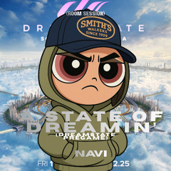 a state of dreamin' [dreamstate 2025 pregame] (room session)
