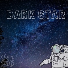 Darkstar by Sp8ceProd.