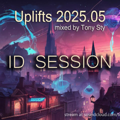 Uplifts 2025.05 (ID Session) May 2025