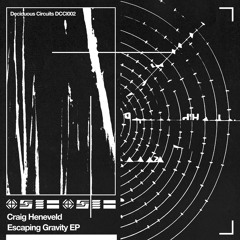 Escaping Gravity EP [DCCI002]