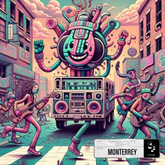 Monterrey ft. Cozkis [CANDY FLIP]