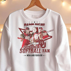 Damn Right I Am A Fan Lady Oklahoma Sooners Now And Forever Shirt