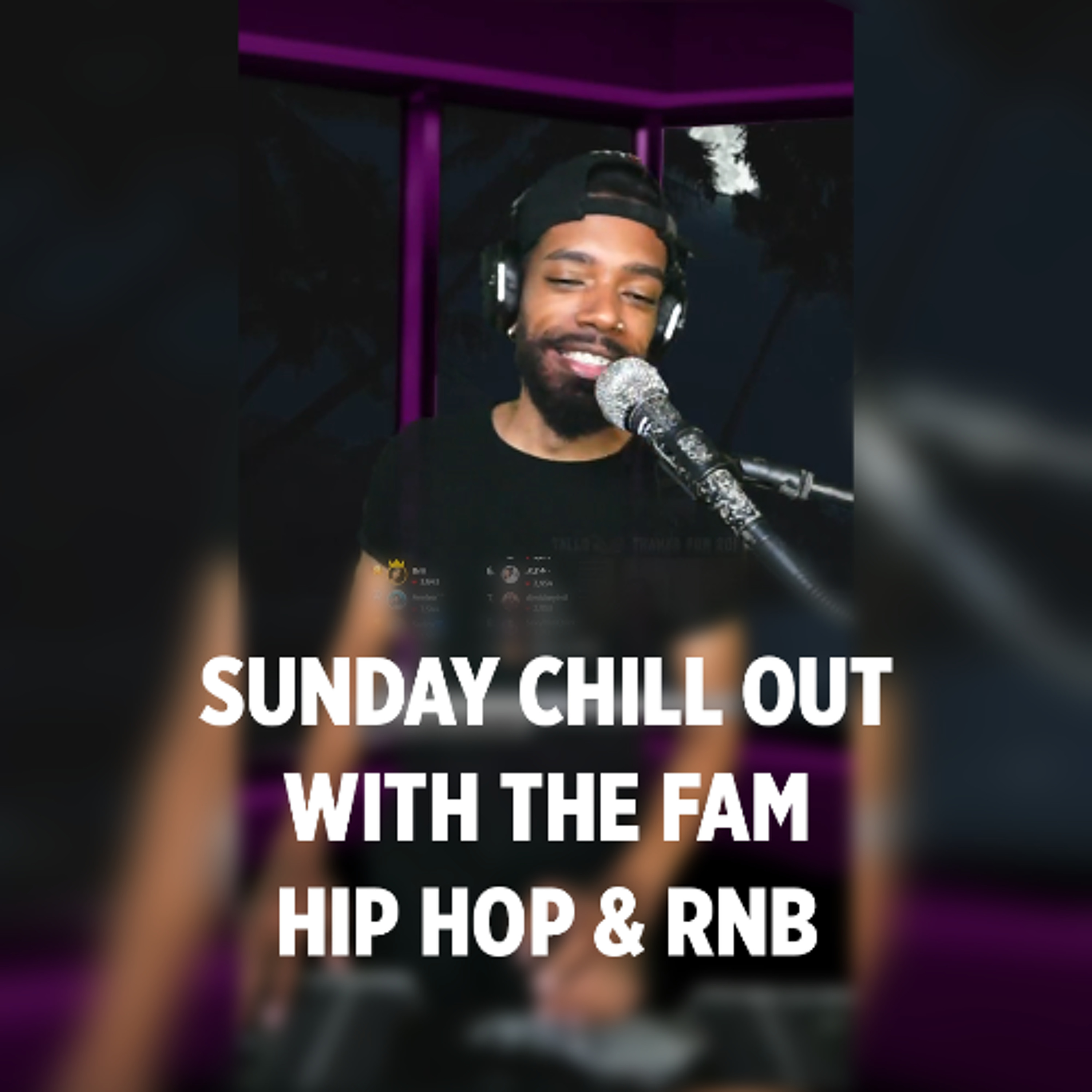 Sunday Chill Out With The Fam | Hip Hop & RnB | Follow me on TikTok : @iamdjkiddfrost episode artwork
