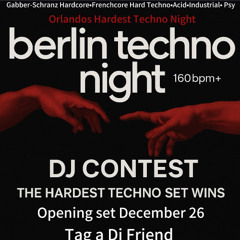 Berlin Techno Night DJ CONTEST (AYLX OPENING STYLE DJ SET)