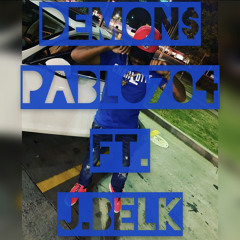 Demon$ - Pablo704 ft. J.Belk