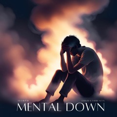 Mental Down [103BPM] (prod.by erkrathbeats)