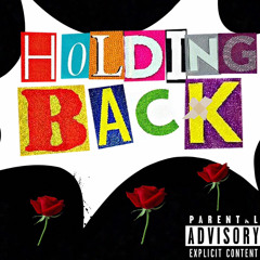 Holding Back ft (TrillaG)  [Produced by @Hozaybeats}