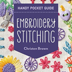 Get EBOOK 🖍️ Embroidery Stitching Handy Pocket Guide: 30+ Stitches • All The Basics