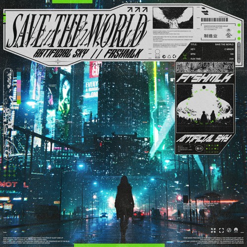 SAVE THE WORLD w/ Frshmlk