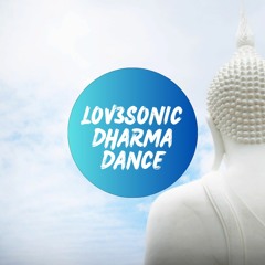 "Dharma Dance" (Ecstatic Dance Life Mix #3)