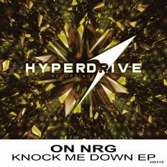 On NRG - Knock Me Down (Original Mix)