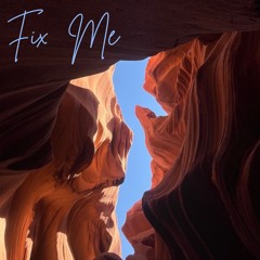 Fix Me