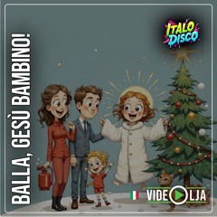 Balla, Gesù Bambino!