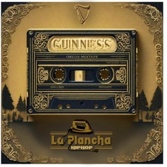 La Plancha Presents the Guinness Mix Tape by Orion