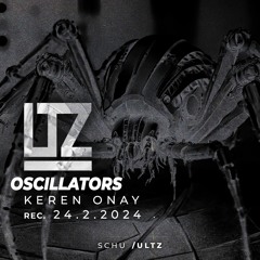 Oscillators S1E2 w/ Keren Onay [24.2.24]