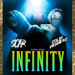 Infinity (SCAR X Colin Hennerz Remix)