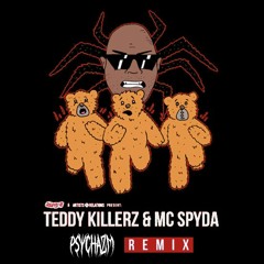 Teddy Killerz & MC Spyda - Run (PSYCHAZM Remix) [FREE DOWNLOAD]