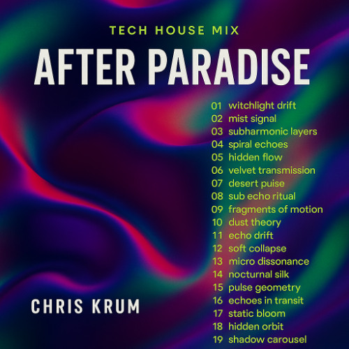 After Paradise Tech House Mix