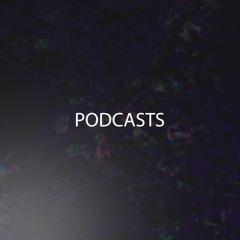 Podcasts