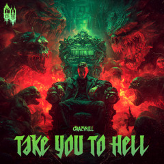 Crazykill - TAKE YOU TO HELL