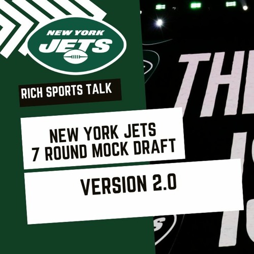 Stream episode New York Jets 2024 Seven Round Mock Draft Version 2 0 by