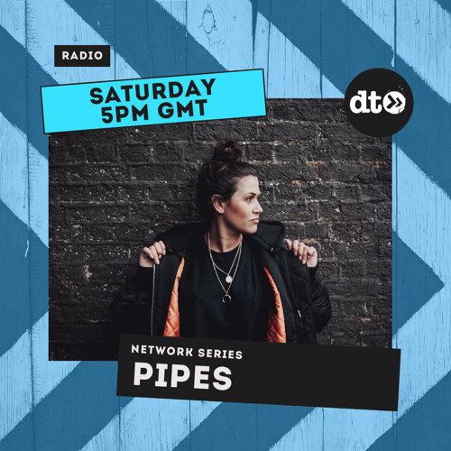 Pipes - Network Series Episode #002 with Flowtek