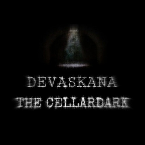 DEVASKANA the cellardark