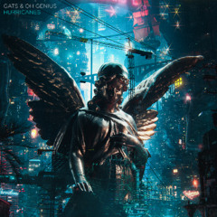 GATS & Oh Genius - Hurricanes