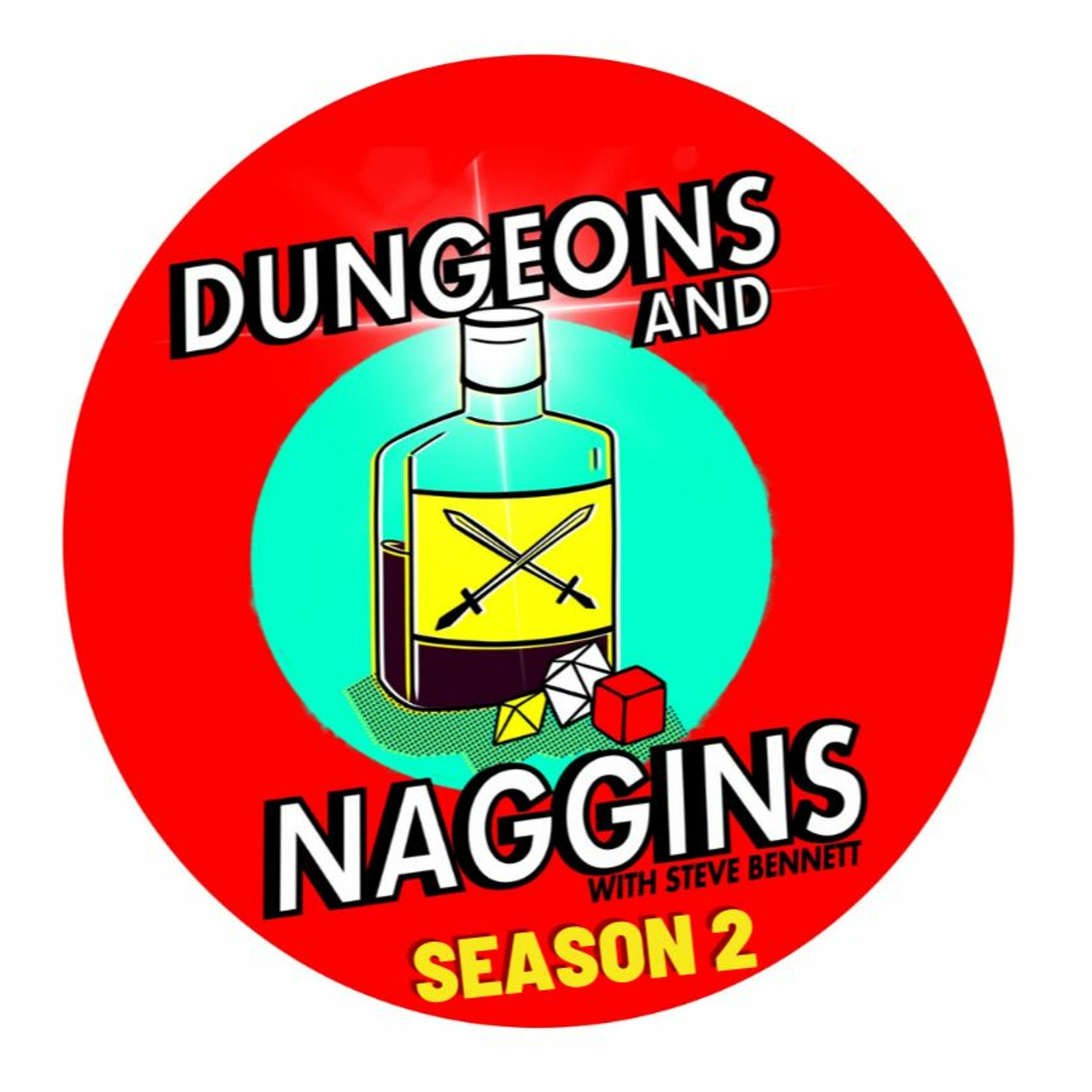 Dungeons and Naggins