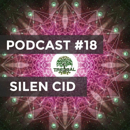 TREEBAL PODCAST #18 - SILEN CID