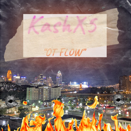 Kashx5 - “OT Flow” Prod By: Trad45