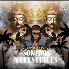 SONIDOS CELESTIALES⚜️-DJ Real King